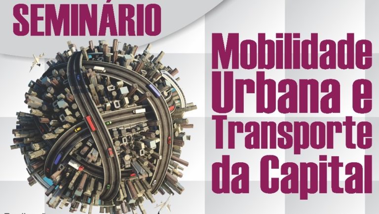 “Mobilidade urbana e transporte da capital” é tema de seminário