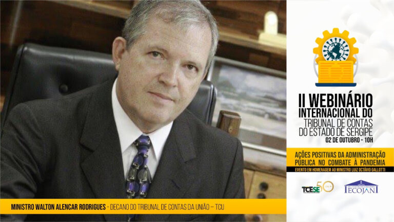 Ministro do TCU proferirá palestra no II Webinário Internacional do TCE/SE