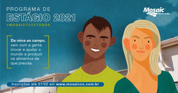 Mosaic Fertilizantes abre inscrições para Programa de Estágio