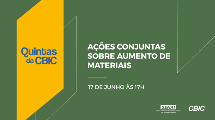 Quintas da CBIC debate ações conjuntas sobre aumento de materiais