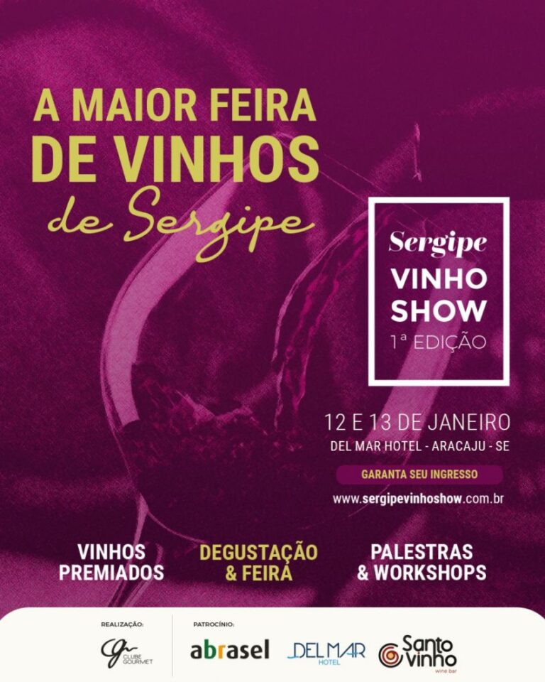 Em sua 1ª edição, Sergipe Vinho Show reúne especialistas e apreciadores em Aracaju, neste fim de semana