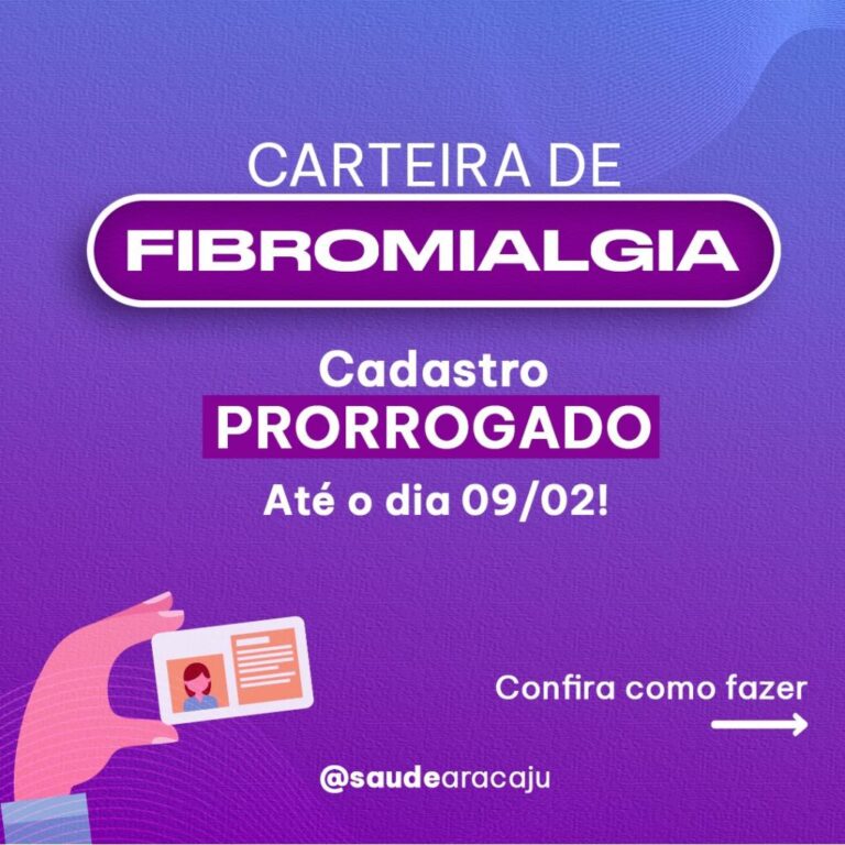 Prefeitura de Aracaju volta a prorrogar prazo de cadastro para carteira de fibromialgia