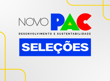 Sergipe vai receber mais de 100 obras e equipamentos do Novo PAC Seleções
