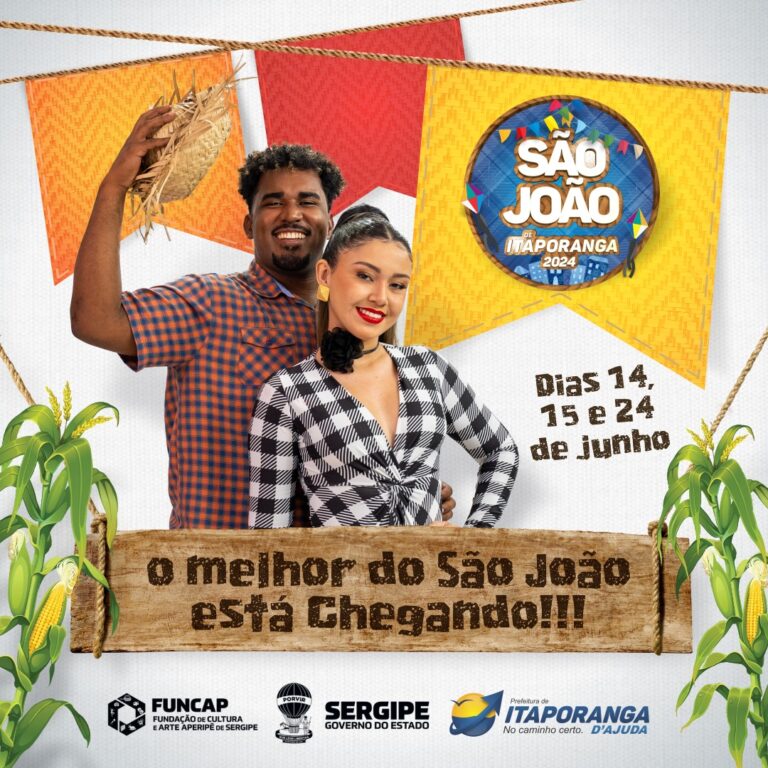 Confira programação completa dos festejos juninos de Itaporanga D’Ajuda, no interior sergipano, que ocorrem nesta sexta-feira (14) e no sábado (15)