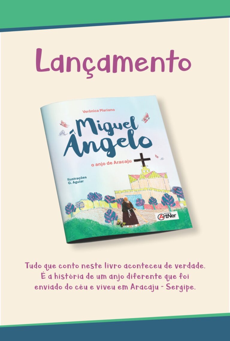 MIGUEL ÂNGELO, O ANJO DE ARACAJU; LIVRO SOBRE O FREI MIGUEL SERÁ LANÇADO NESTA QUARTA-FEIRA, EM ARACAJU