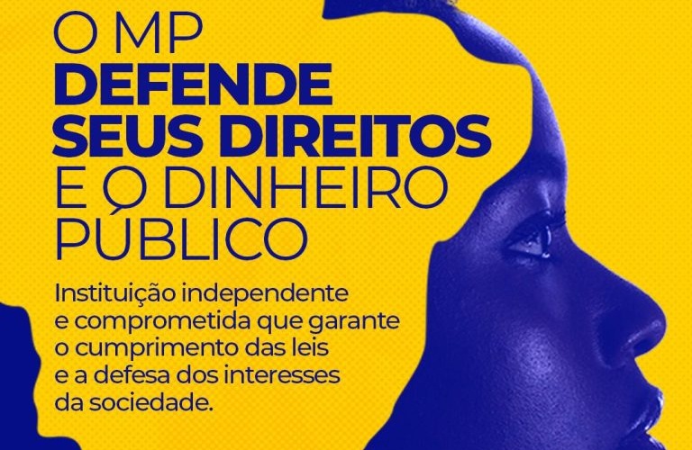 Campanha nacional destaca atuação do Ministério Público em defesa do cidadão