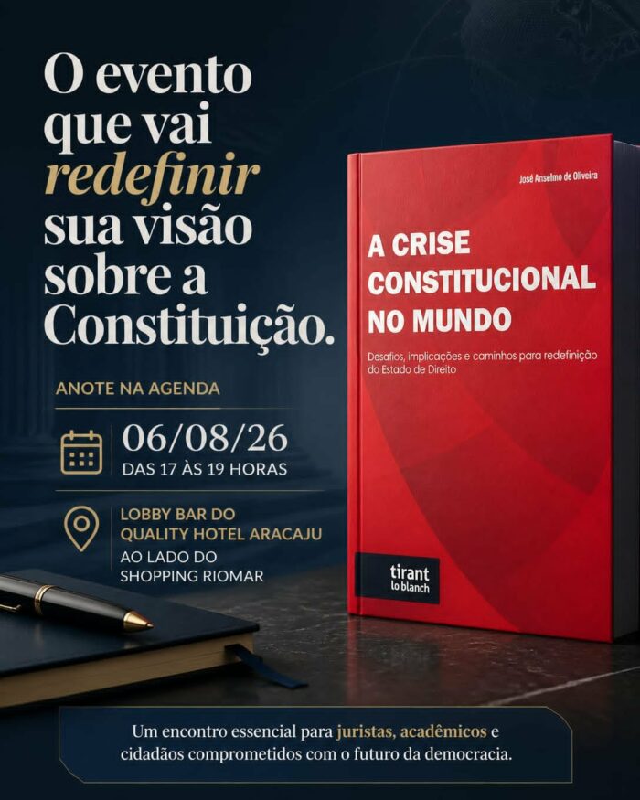 Juiz e escritor José Anselmo de Oliveira lançará, em 6 de agosto, livro sobre crises constitucionais e o futuro da democracia em Aracaju