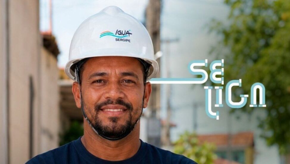Iguá Sergipe amplia rede de abastecimento através do Projeto Se Liga