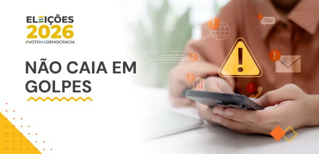 Aprenda a se proteger de golpes que usam o nome da Justiça Eleitoral