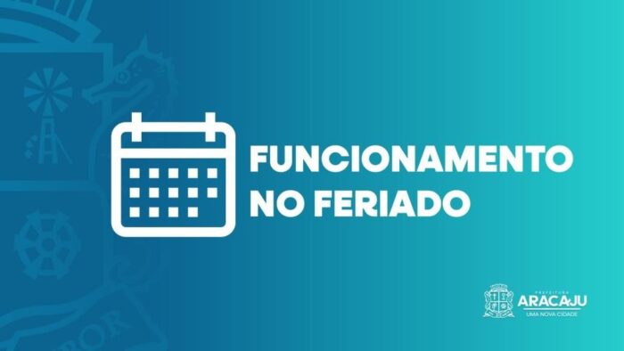 Confira o funcionamento dos serviços da Prefeitura de Aracaju no feriado do Dia da Independência do Brasil
