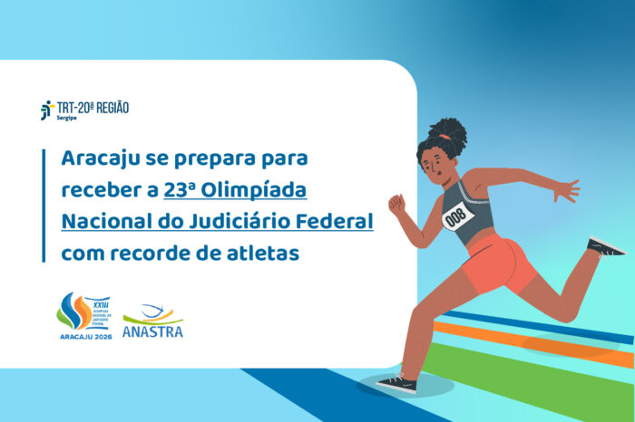 Aracaju se prepara neste mês para realização da 23ª Olimpíada Nacional do Judiciário Federal
