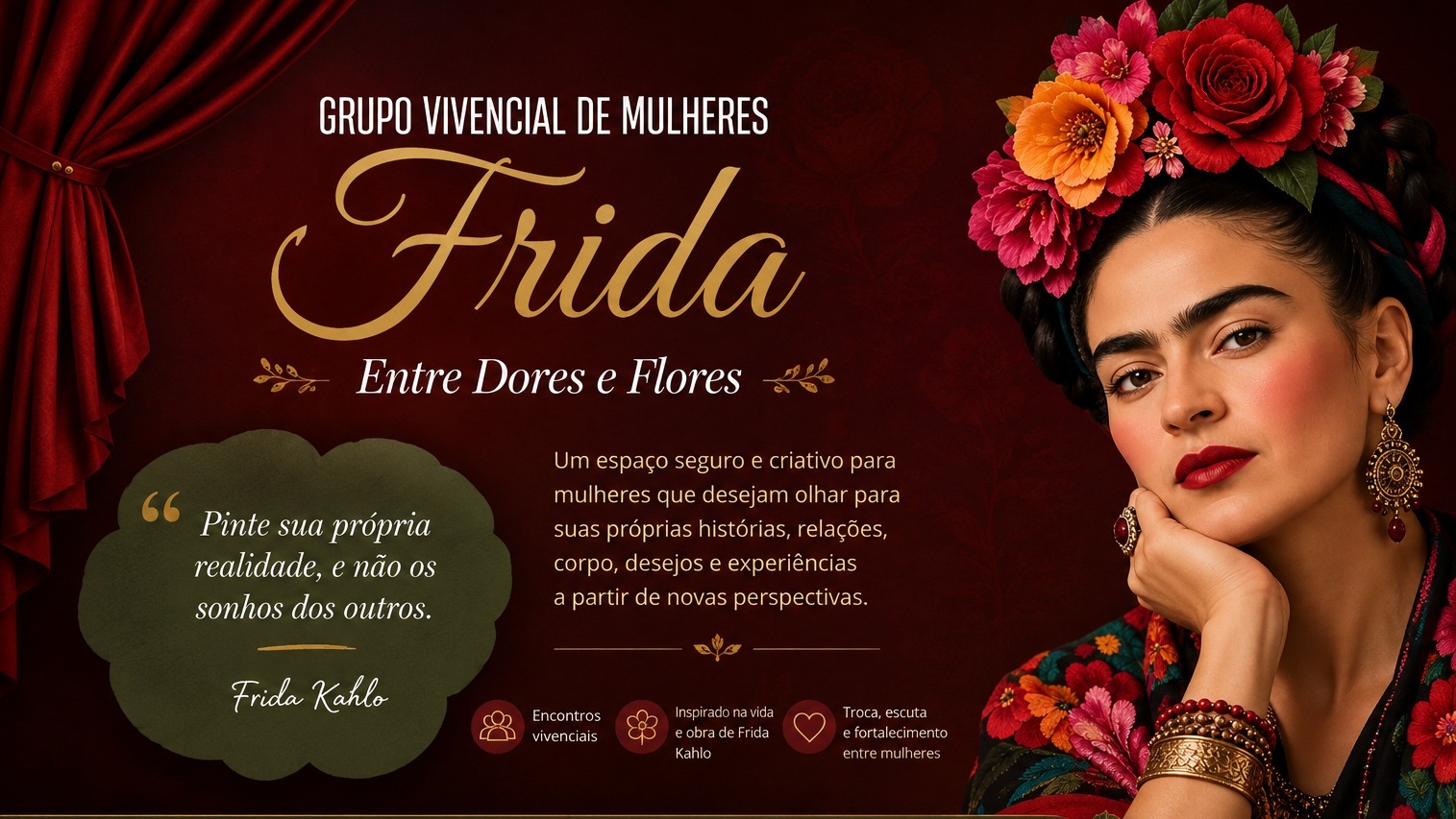 Grupo vivencial “Frida: Entre Dores e Flores” vai propor reflexão e autoconhecimento para mulheres em Aracaju
