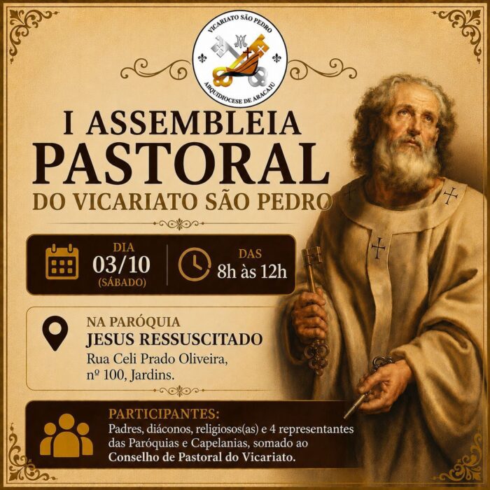 Em Aracaju, Vicariato São Pedro realiza I Assembleia Pastoral com participação de representantes das paróquias e capelanias